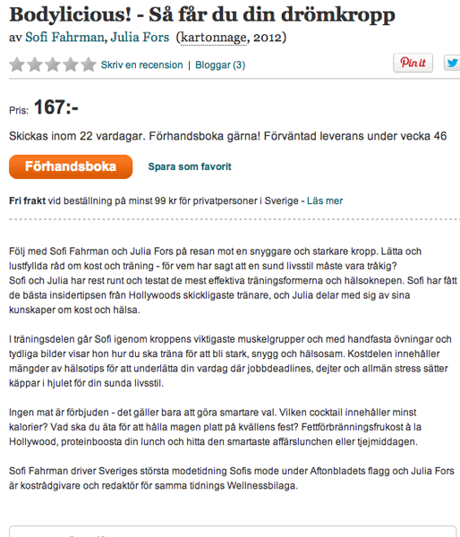  Bokus, Sofi Fahrman, Kritik,  Smalhets,  Bodylicious - så får du din drömkropp, Blogg