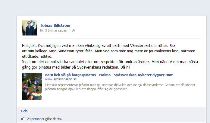 Tobias Billström, Regeringen, vänsterpartiet, Första Maj, Malmo, Facebook, Piñatas