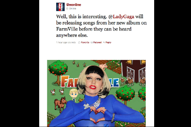 Lady Gaga använde Farmville för att publicera sin musik.