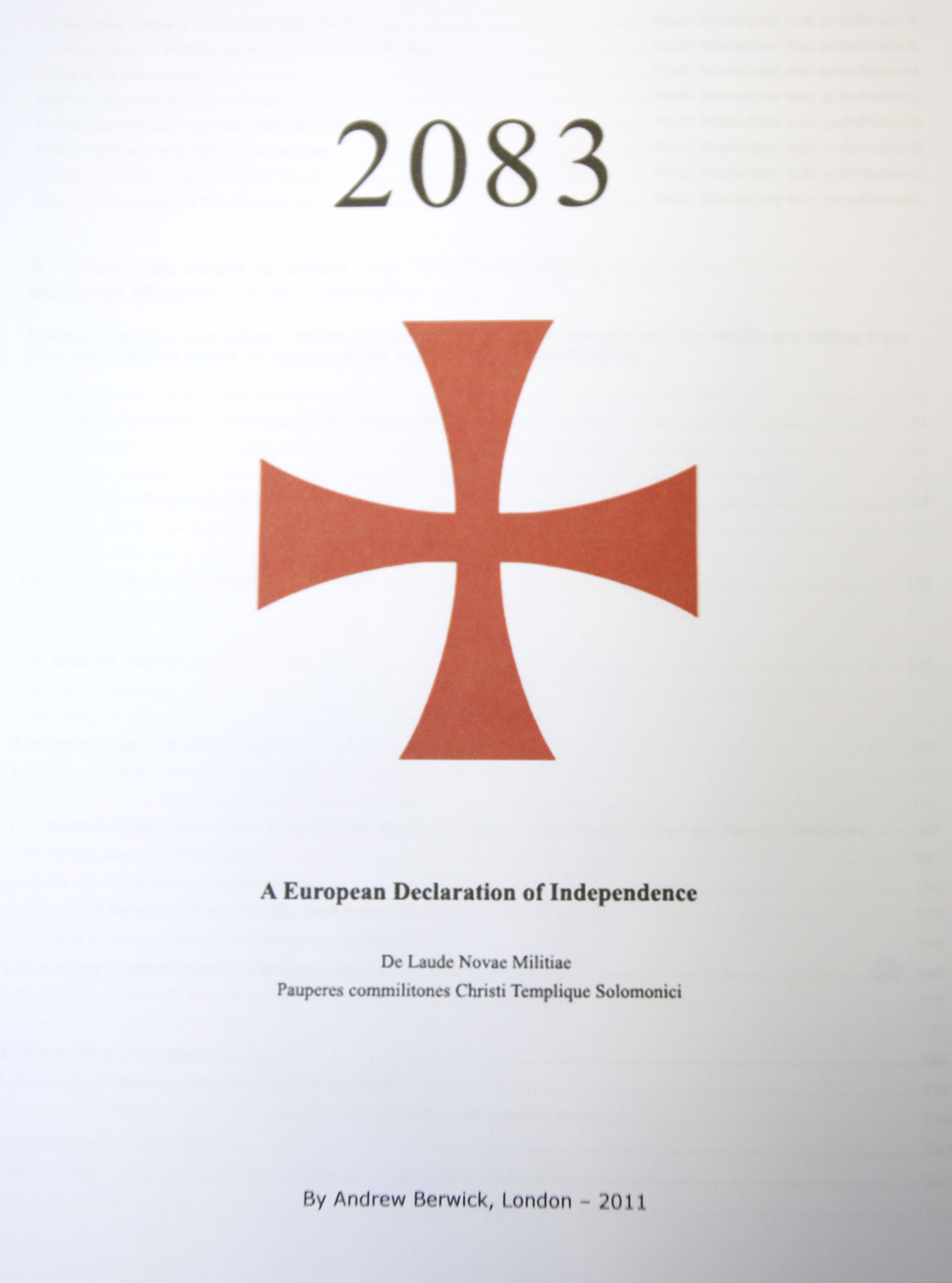 Breiviks 1 500 sidor långa manifest, "2083 A European Declaration of Independence" där han presenterar sin ideologi. Breiviks 1 500 sidor långa manifest, "2083 A European Declaration of Independence" där han presenterar sin ideologi.