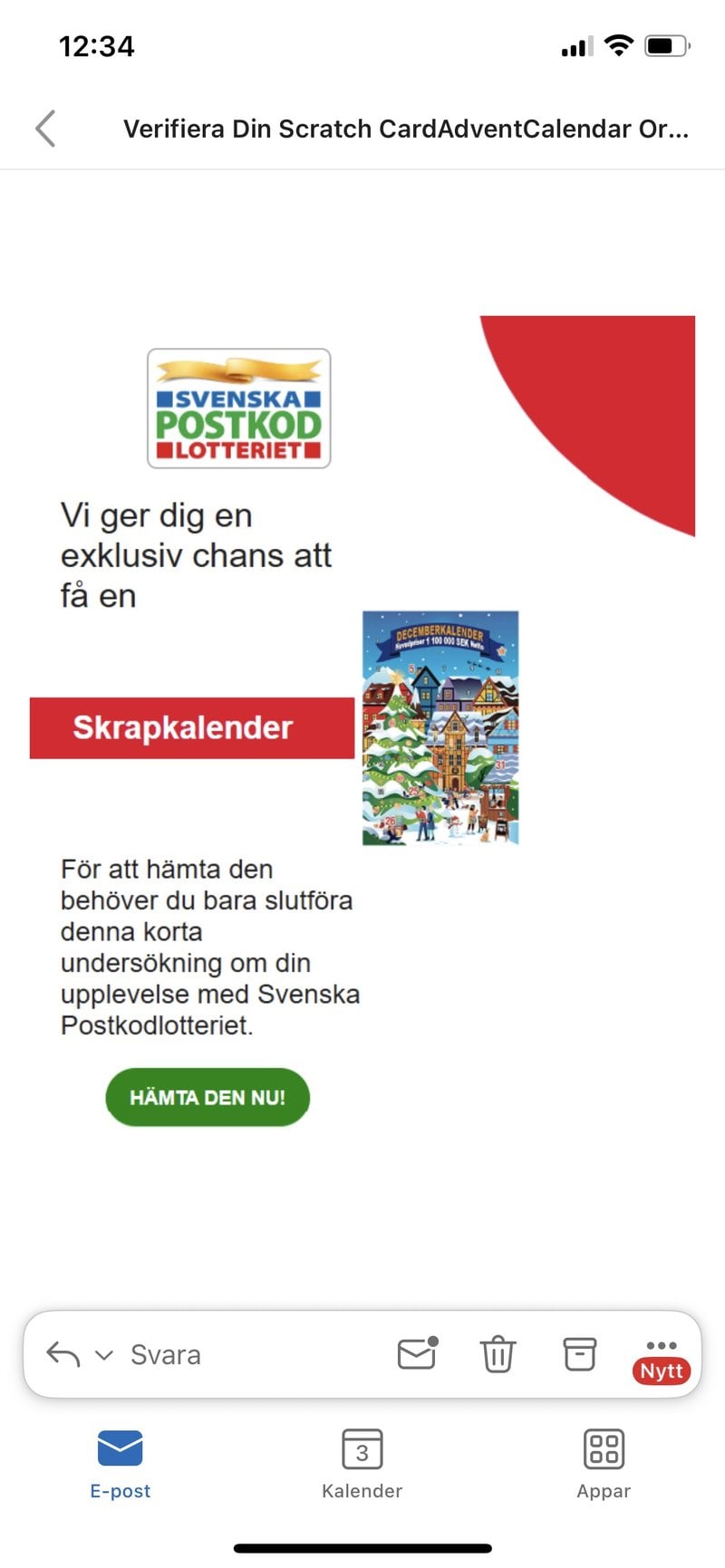 Bluffmejlet från "Postkodlotteriet". 