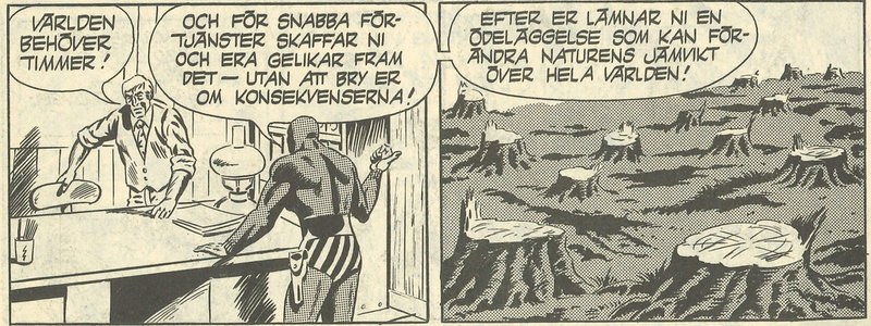 Miljöförstörelsen och atombomben var andra frågor som engagerade den svenske Fantomen på 1970-talet. Pressbild.