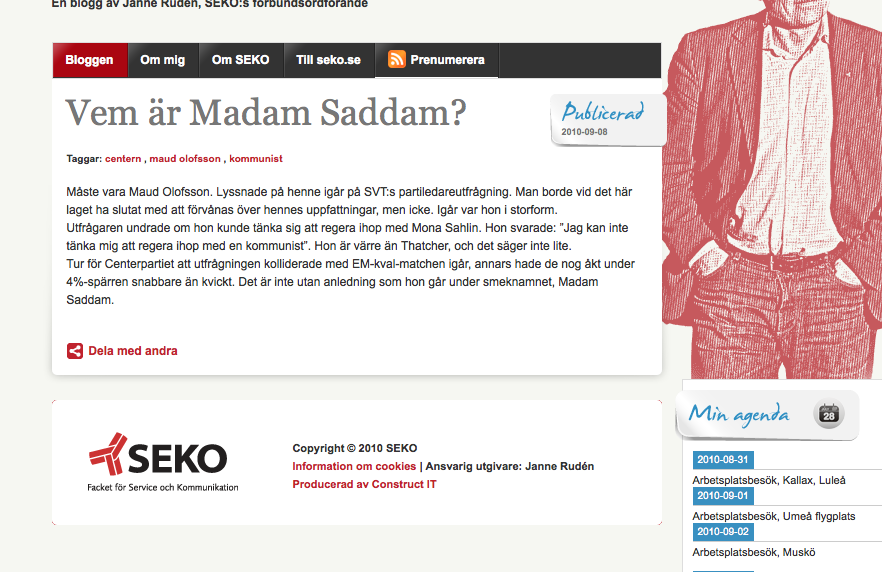 På sin blogg jämför Sekos Janne Rudén Maud Olofsson med Saddam Hussein. 