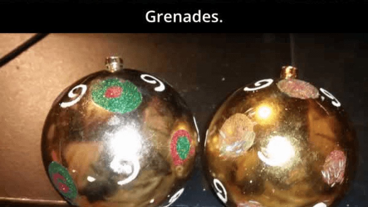 Hon gjorde granater av stora julgranskulor. 