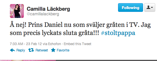 "Det här att jag faktiskt sitter o lipar över nyheten om den lilla prinsessan som föddes inatt." "Det här att jag faktiskt sitter o lipar över nyheten om den lilla prinsessan som föddes inatt."