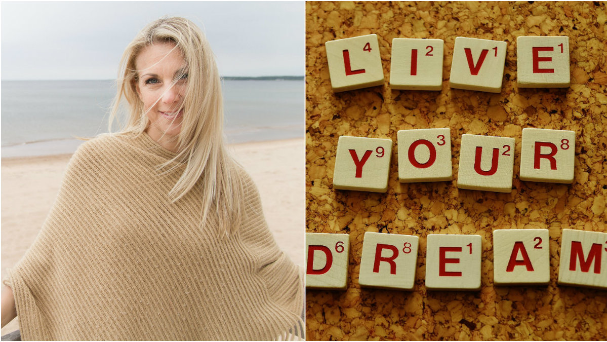 Linda Frithiof skriver om att förverkliga sina drömmar.