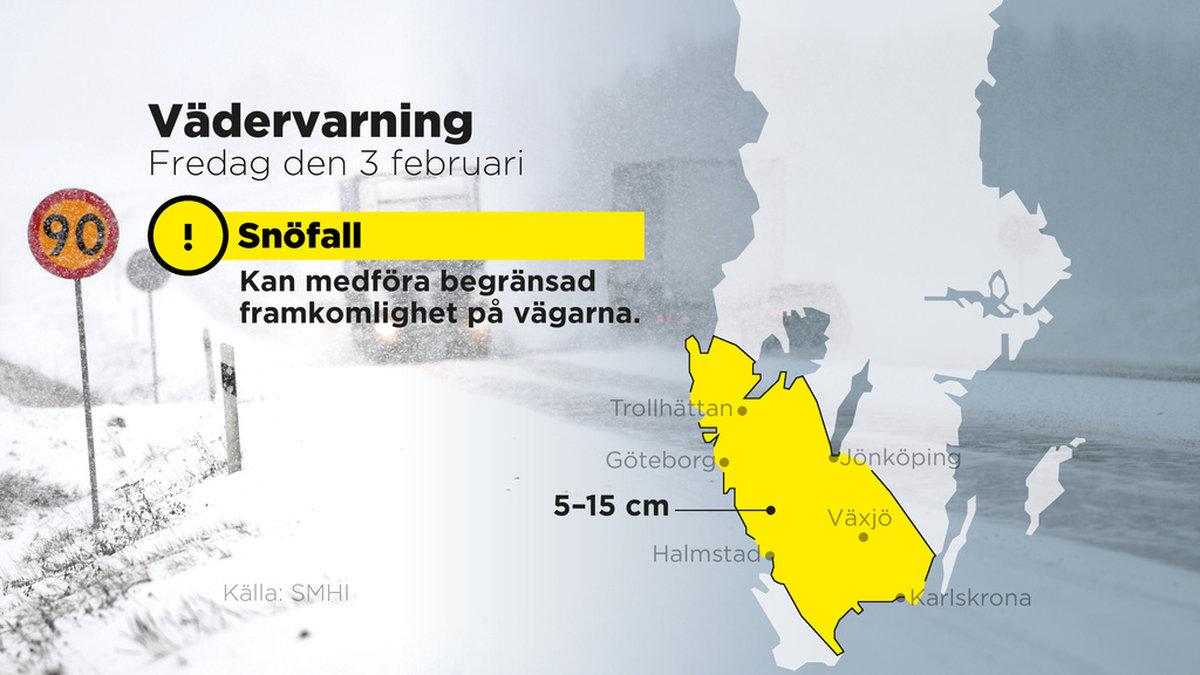 SMHI har utfärdat en gul varning för snöfall i stora delar av Götaland.