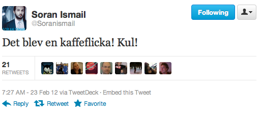 Soran Ismail: "Det blev en kaffeflicka! Kul!" Soran Ismail: "Det blev en kaffeflicka! Kul!"
